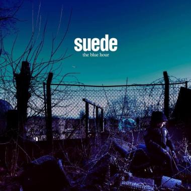 Suede -  The Blue Hour